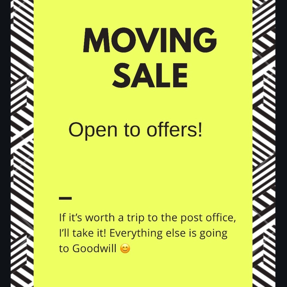 Moving Sale - accepting offers